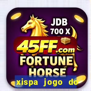 xispa jogo do bicho tabela